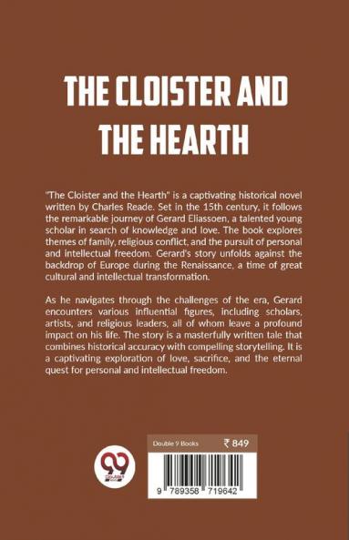 The Cloister And The Hearth