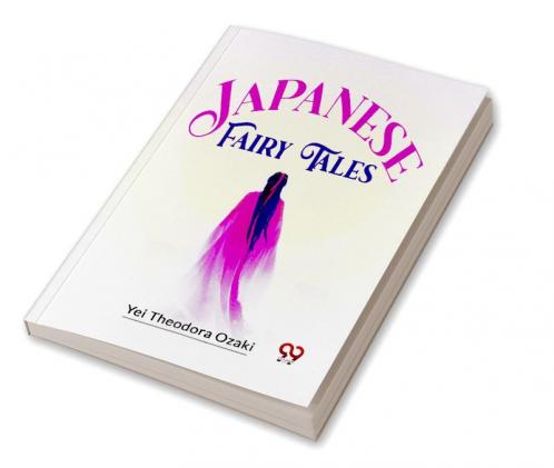 Japanese Fairy Tales