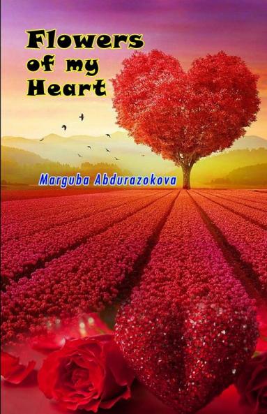 Flowers of my heart