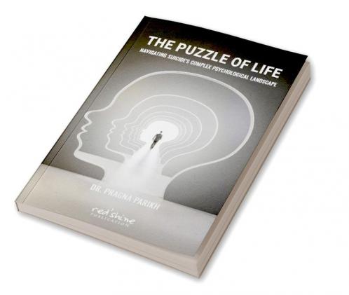 THE PUZZLE OF LIFE: NAVIGATING SUICIDE'S COMPLEX PSYCHOLOGICAL LANDSCAPE