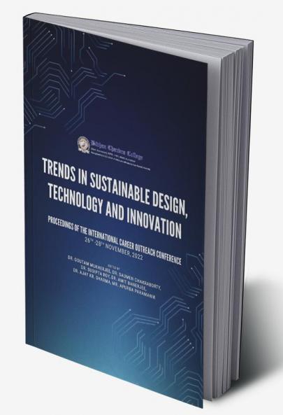 TRENDS IN SUSTAINABLE DESIGN TECHNOLOGY AND INNOVATION