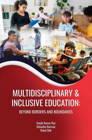 Multidisciplinary & Inclusive Education Beyond Borders And Boundaries