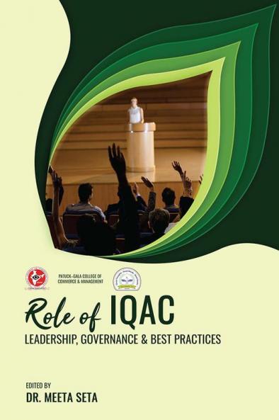 Role Of IQAC: Leadership Governance & Best Practices
