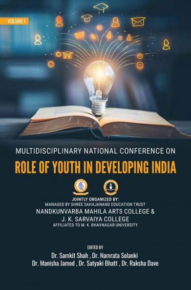 MULTIDISCIPLINARY NATIONAL CONFERENCE ON ROLE OF YOUTH IN DEVELOPING INDIA | VOLUME 1
