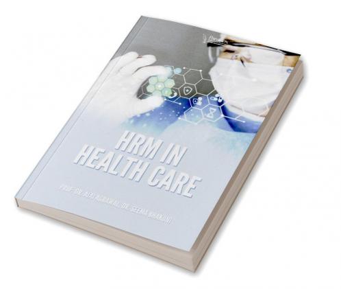 HRM IN HEALTH CARE