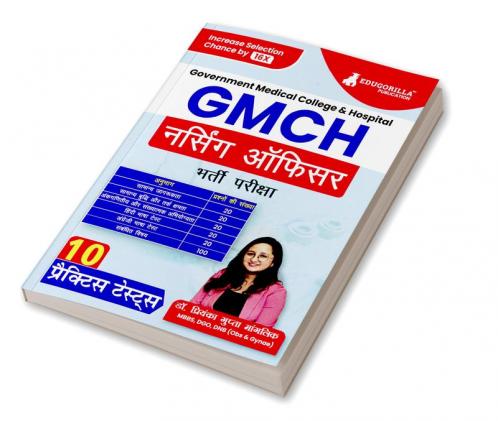 GMCH Nursing Officer Recruitment Exam (Hindi Edition) | Government Medical College & Hospital Chandigarh | 10 Practice Tests (2000+ Solved MCQs) with Free Acess to Online Tests