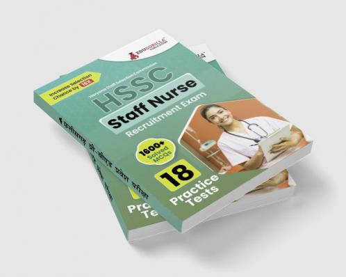 HSSC Staff Nurse Recruitement Exam Book 2023 (English Edition) | Haryana Staff Selection Commission | 18 Practice Tests (1600+ Solved MCQs) with Free Access To Online Tests
