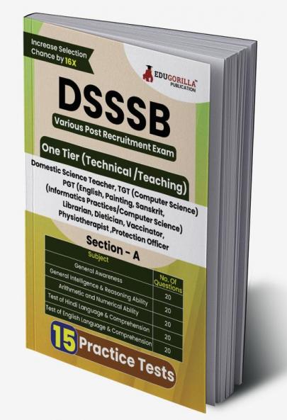 DSSSB Various Post Recruitment Exam 2024 | One Tier (Technical/Teaching) - Domestic Science Teacher TGT & PGT Teacher Librarian Vaccinator Dietician & etc | 15 Practice Tests (1500 Solved MCQ)