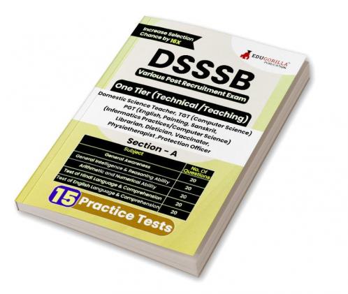 DSSSB Various Post Recruitment Exam 2024 | One Tier (Technical/Teaching) - Domestic Science Teacher TGT & PGT Teacher Librarian Vaccinator Dietician & etc | 15 Practice Tests (1500 Solved MCQ)
