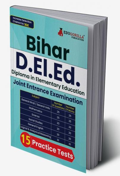 Bihar D.El.Ed Exam Prep Book 2024 (English Edition) | Joint Entrance Exam | 15 Practice Tests with Free Access to Online Test Series