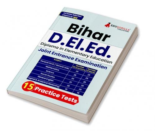 Bihar D.El.Ed Exam Prep Book 2024 (English Edition) | Joint Entrance Exam | 15 Practice Tests with Free Access to Online Test Series