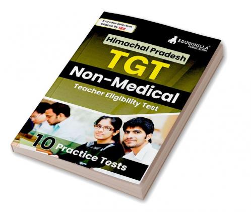 HP TGT Non - Medical Exam Book 2023 (English Edition) | Himachal Pradesh - Trained Graduate Teacher | 10 Practice Tests (1500 Solved MCQ) with Free Access To Online Tests