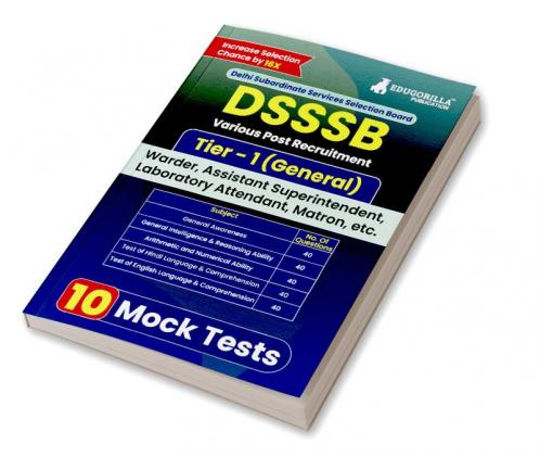 DSSSB Various Post Recruitment Exam 2024 (English Edition) | Tier-1 (General) - Warder Matron Laboratory Attendant Assistant Superintendent | 10 Practice Tests (2000 Solved MCQ)