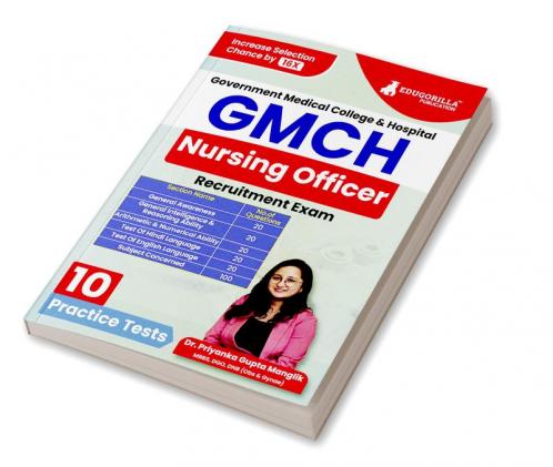 GMCH Nursing Officer Recruitment Exam | Government Medical College & Hospital Chandigarh | 10 Practice Tests (2000+ Solved MCQs) with Free Acess to Online Tests