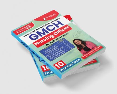 GMCH Nursing Officer Recruitment Exam | Government Medical College & Hospital Chandigarh | 10 Practice Tests (2000+ Solved MCQs) with Free Acess to Online Tests