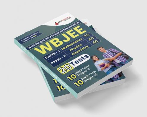 WB JEE 2024 : West Bengal Joint Entrance Examination Paper I (Mathematics) & Paper II (Physics & Chemistry) | 20 MockTests (1500+ Solved MCQ) with Free Access To Online Tests