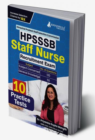 HPSSSB Staff Nurse Recruitment Exam | Himachal Pradesh Subordinate Service Selection Board | 10 Practice Tests (1700+ Solved MCQs) with Free Acess to Online Tests