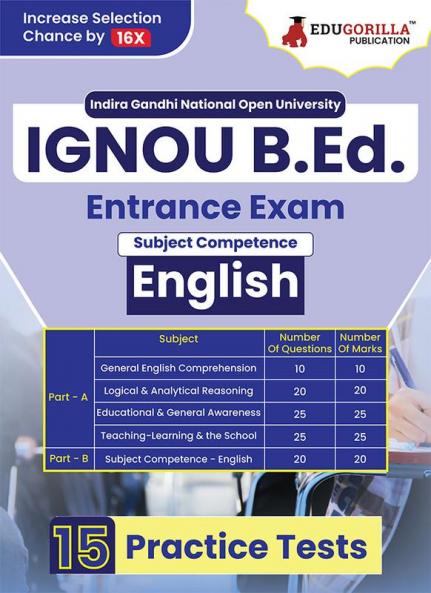 IGNOU B.Ed Entrance Exam 2024 : Subject Competence - English | Indira Gandhi Open University | 15 Mock Tests with Free Access To Online Tests
