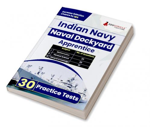 Indian Navy Naval Dockyard Apprentice Recruitment Exam Book 2024 (English Edition) - 30 Practice Tests (1500 Solved MCQs) with Free Access To Online Tests