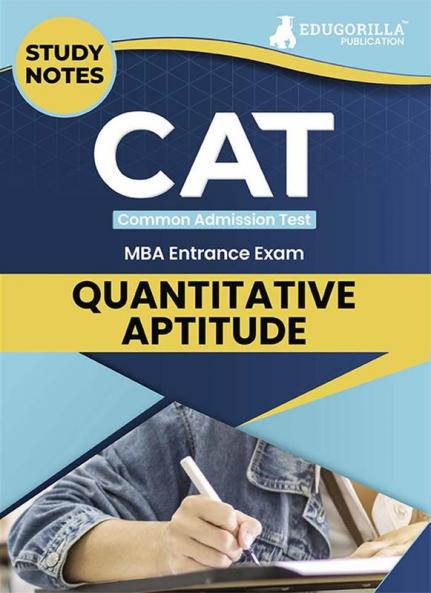 CAT Quantitative Aptitude (QA) Study Notes 2024 | Topic-wise Theory & Practice MCQs for Management Entrance Exams