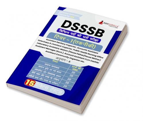 DSSSB Various Post Recruitment Exam 2024 | One Tier (Technical) - Asst. Sanitary Inspector Matron Laboratory Attendant Veterinary and Livestock Insp. & etc | 15 Practice Tests (1500 Solved MCQ)