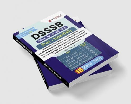 DSSSB Various Post Recruitment Exam 2024 | One Tier (Technical) - Asst. Sanitary Inspector Matron Laboratory Attendant Veterinary and Livestock Insp. & etc | 15 Practice Tests (1500 Solved MCQ)