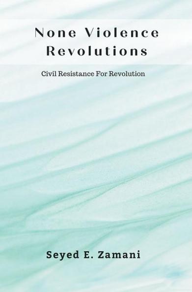 None Violence Revolutions