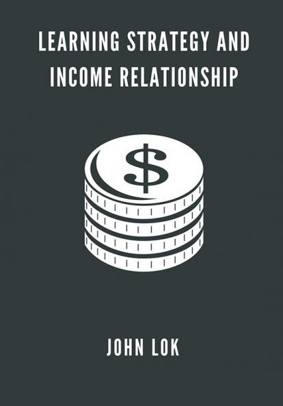 Learning Strategy And Income Relationship