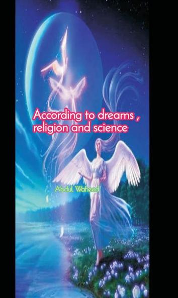 According to the dreams Religion and Science