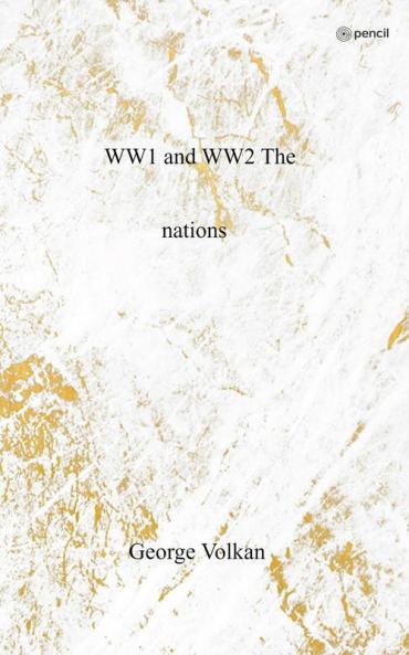WW1 and WW2 The nations