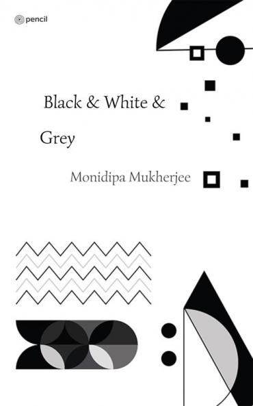 Black & White & Grey