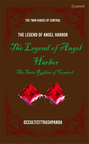 The Legend of Angel Harbor