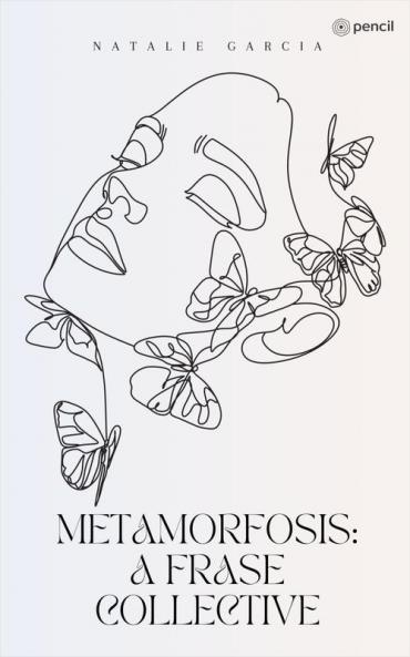 Metamorfosis A Frase Collective