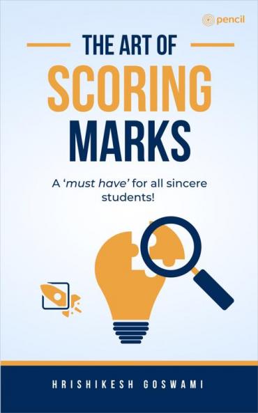 The Art Of Scoring Marks