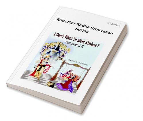 I Don't Want To Meet Krishna!