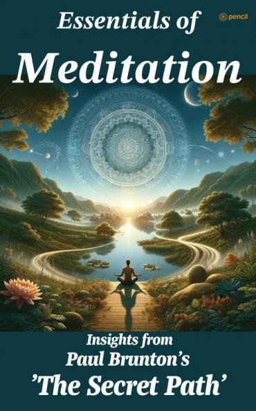 Essentials of Meditation