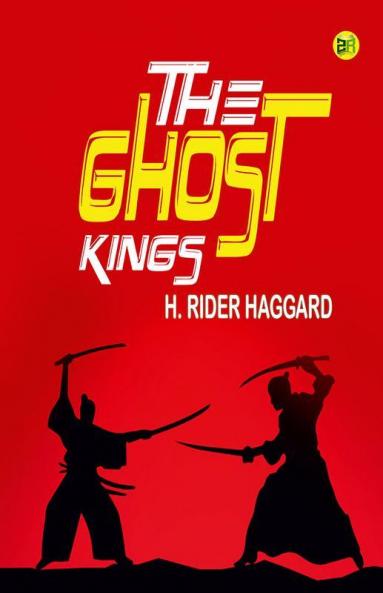 The Ghost Kings