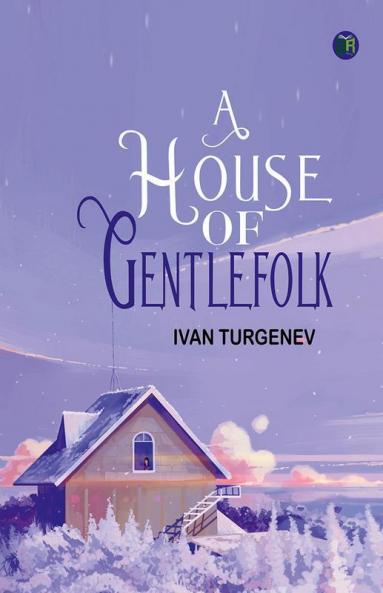 A House of Gentlefolk