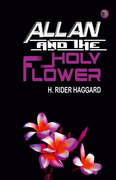 Allan and the Holy Flower