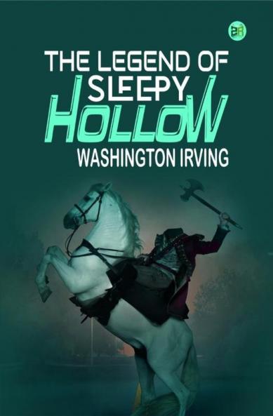 The Legend of Sleepy Hollow