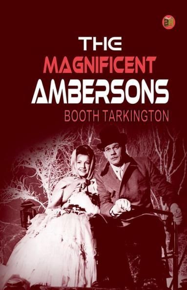 The Magnificent Ambersons