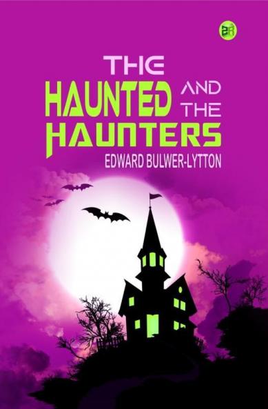 The Haunted and the Haunters