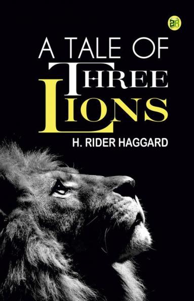 A Tale of Three Lions