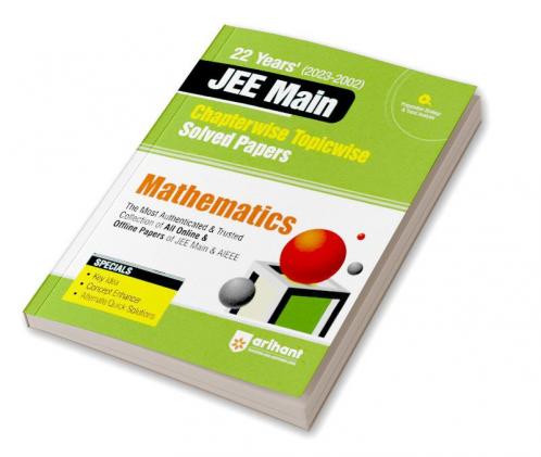 22 Years's Chapterwise Topicwise (2023-2002) JEE Main Solved Paper Mathematics