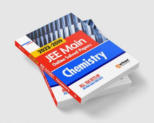 Arihant JEE Main Online Solved Papers Chemistry (2023-2019)