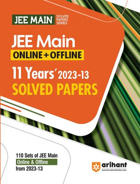 11 Years' JEE MAIN Solved Paper (2013-2023) Online & Offline