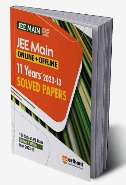 11 Years' JEE MAIN Solved Paper (2013-2023) Online & Offline
