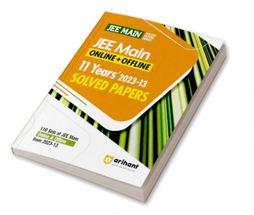 11 Years' JEE MAIN Solved Paper (2013-2023) Online & Offline