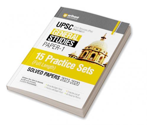 UPPSC Pre Exams General Studies (Paper 1) | 15 Practices Sets & Solved Papers 2023-2020 | English Medium