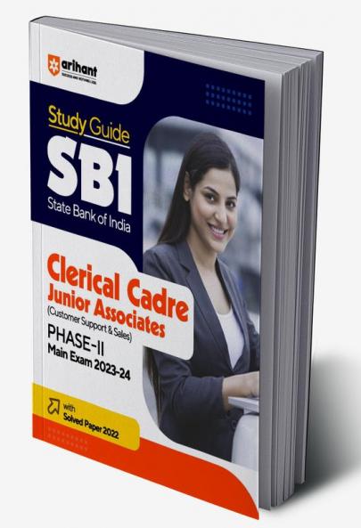 Arihant Study Guide SBI Clerical Cadre Junior Associates (Customer Support & Sales) Phase 2 Main Exam 2023-24